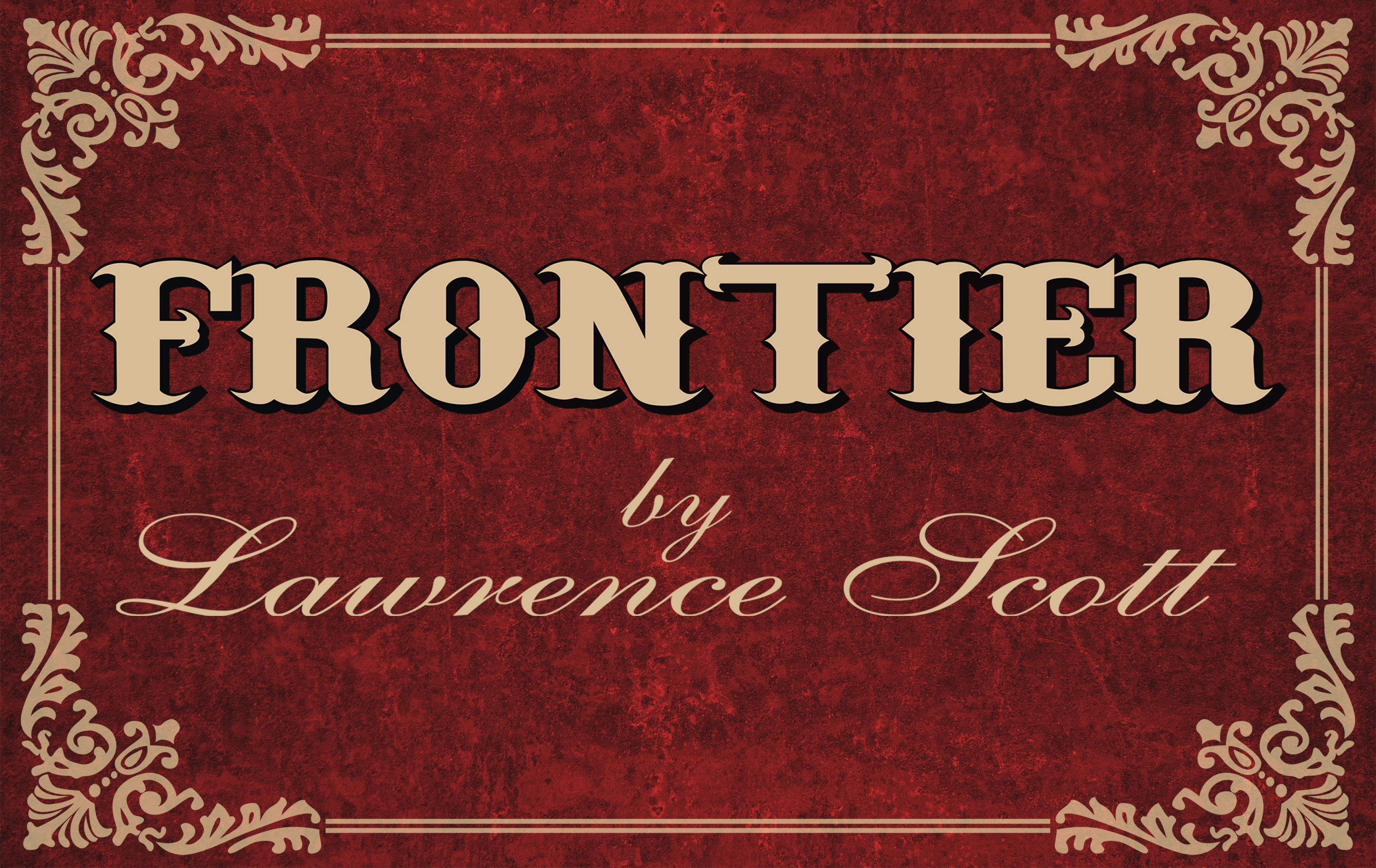 Frontier by Lawrence Scott